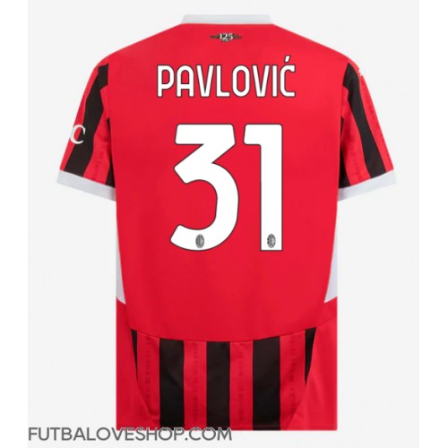 Dres AC Milan Strahinja Pavlovic #31 Domáci 2024-25 Krátky Rukáv